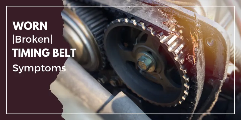 Sign of Worn or Failing timing belt 1 Sign of Worn or Failing timing belt 1